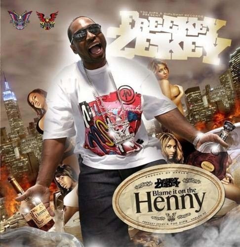 Pochette Blame It on the Henny