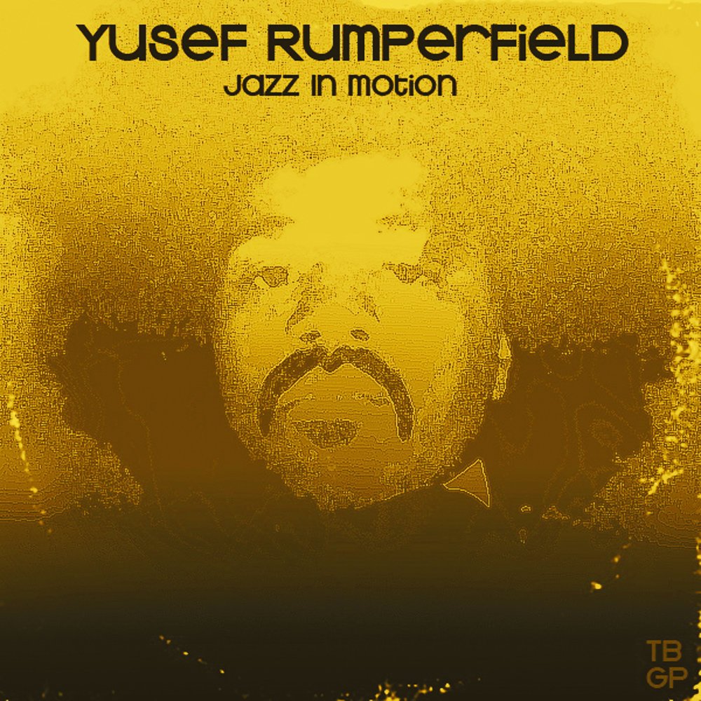 Pochette Yusef Rumperfield - Jazz In Motion