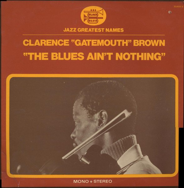 Pochette The Blues Ain't Nothing