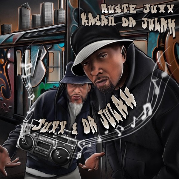 Pochette Juxx & Da Julah