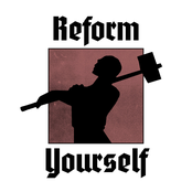 Reform Yourself