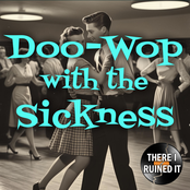 Cover for Doo-Wop with the Sickness