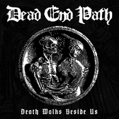 Death Walks Beside Us