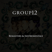 Group 12 Remasters & Instrumentals