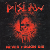 NEVER FUCKIN DIE
