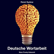 René Sydow – Deutsche Wortarbeit - Slam-Poetry Kabarett