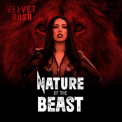 Velvet Rush – Nature Of The Beast