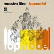 Massive Töne – Topmodel