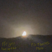 For: you (p.s. there’s more)