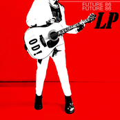 Future 86 LP [Explicit]
