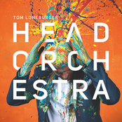 Tom Lüneburger – Head Orchestra