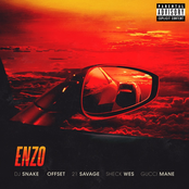 Enzo (with Sheck Wes, feat. Offset, 21 Savage & Gucci Mane)