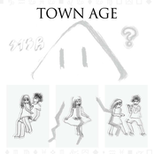 TOWN AGE cover art