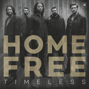 Home Free – Timeless