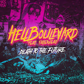 Hell Boulevard – Death to the Future