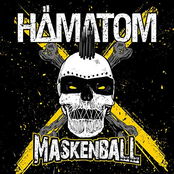 Hämatom – Maskenball