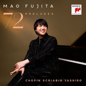 Mao Fujita – 72 Preludes