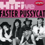 FASTER PUSSYCAT – Rhino Hi-Five: Faster Pussycat