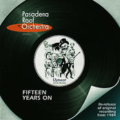 Pasadena Roof Orchestra – Fifteen Years On