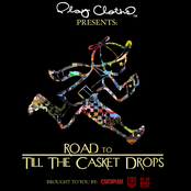 Road to Till the Casket Drops