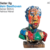 Dieter Ilg – Mein Beethoven