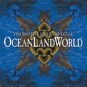 Tim Smith's Extra Special OceanLandWorld