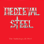 Medieval Steel – The Anthology of Steel