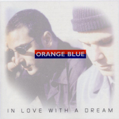Orange Blue – In Love With A Dream