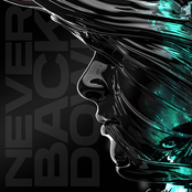 Never Back Down – Never Back Down