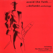 Avoid the Funk: A Defunkt Anthology