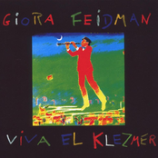 Giora Feidman – Viva El Klezmer