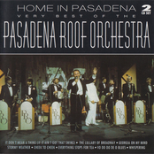 Pasadena Roof Orchestra – Home in Pasadena