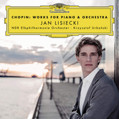Jan Lisiecki – Chopin: Works for Piano & Orchestra