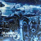 Dead End LIVE Act-2