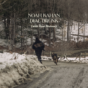 Noah Kahan – Dial Drunk (with Post Malone)