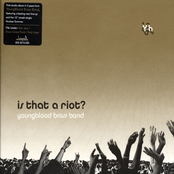 Youngblood Brass Band – Is That A Riot?