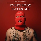 Everybody Hates Me
