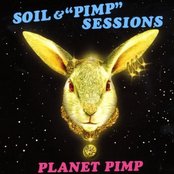PLANET PIMP — SOIL & “PIMP” SESSIONS