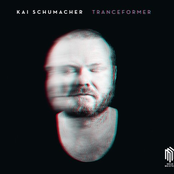 Kai Schumacher – Tranceformer