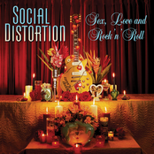 Social Distortion – Sex, Love and Rock 'n' Roll