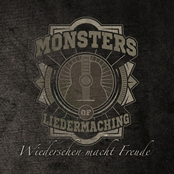Monsters of Liedermaching – Wiedersehen macht Freude