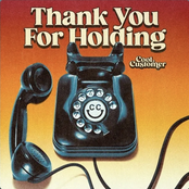 Thank You For Holding