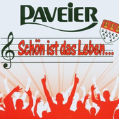Die Paveier – Schön ist das Leben