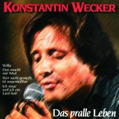 Konstantin Wecker – Das Pralle Leben