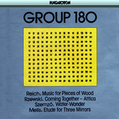 Reich: Music For Pieces Of Wood / Rzewski: Coming Together - Attica / Szemző: Water-Wonder / Melis: Etude For Three Mirrors