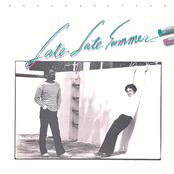 Late Late Summer — Bread and Butter