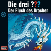 Die drei Fragezeichen – 130 - Der Fluch des Drachen