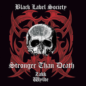 Black Label Society – Stronger Than Death