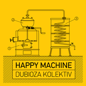 Dubioza Kolektiv – Happy Machine