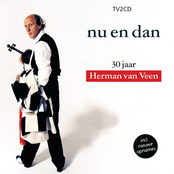 Herman van Veen – Nu En Dan - 30 Jaar Herman Van Veen